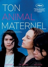 Affiche du filmTON ANIMAL MATERNEL