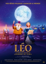 Affiche du filmLÉO, LA FABULEUSE HISTOIRE DE LÉONARD DE VINCI