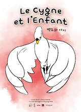 Affiche du filmLE CYGNE ET L’ENFANT