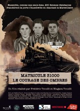 Affiche du film MATRICULE 31 000, LE COURAGE DES OMBRES