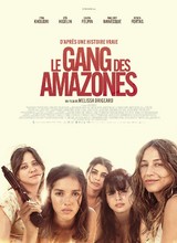 Affiche du film LE GANG DES AMAZONES