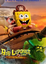 Affiche du film BOB L’ÉPONGE, LE FILM : UN POUR TOUS, TOUS PIRATES !