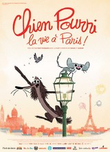 Affiche du film CHIEN POURRI, LA VIE A PARIS
