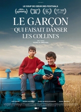 Affiche du filmLE GARCON QUI FAISAIT DANSER LES COLLINES