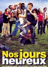 Affiche du filmNOS JOURS HEUREUX