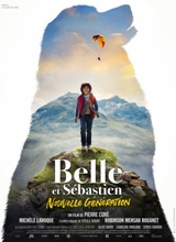 Affiche du film Belle et Sébastien : Nouvelle génération