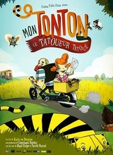 Affiche du filmMON TONTON, CE TATOUEUR TATOUÉ