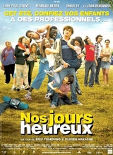 Affiche du film NOS JOURS HEUREUX