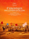 Affiche du filmCHRONIQUE DES ANNÉES DE BRAISE