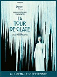 Affiche du filmLA TOUR DE GLACE