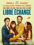 Affiche du filmLIBRE ECHANGE