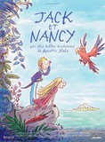 Affiche du filmJACK ET NANCY - LES PLUS BELLES HISTOIRES DE QUENTIN BLAKE