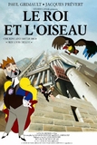 Affiche du filmLE ROI ET L OISEAU